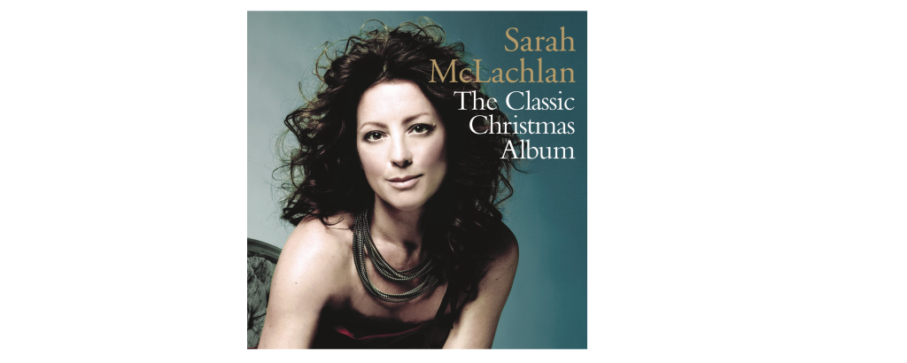 Sarah McLachlan The Classic Christmas banner