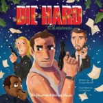 An Illustrated DIE HARD Christmas 